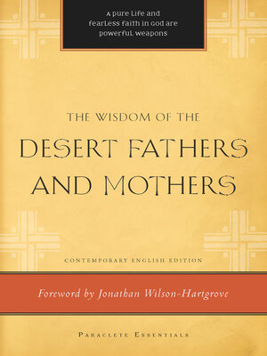 cover image of The Wisdom of the Desert Fathers and Mothers